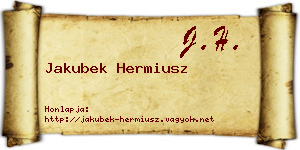 Jakubek Hermiusz névjegykártya